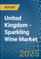 United Kingdom - Sparkling Wine - Market Analysis, Forecast, Size, Trends and Insights - Product Image