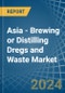 Asia - Brewing or Distilling Dregs and Waste - Market Analysis, Forecast, Size, Trends and Insights - Product Image