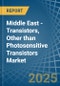 Middle East - Transistors, Other than Photosensitive Transistors - Market Analysis, Forecast, Size, Trends and Insights - Product Thumbnail Image