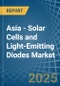 Asia - Solar Cells and Light-Emitting Diodes - Market Analysis, Forecast, Size, Trends and Insights - Product Image