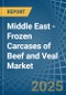 Middle East - Frozen Carcases of Beef and Veal - Market Analysis, Forecast, Size, Trends and Insights - Product Thumbnail Image