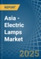 Asia - Electric Lamps - Market Analysis, Forecast, Size, Trends and Insights - Product Thumbnail Image