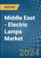 Middle East - Electric Lamps - Market Analysis, Forecast, Size, Trends and Insights - Product Thumbnail Image