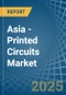 Asia - Printed Circuits - Market Analysis, Forecast, Size, Trends and Insights - Product Thumbnail Image