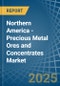 Northern America - Precious Metal Ores and Concentrates - Market Analysis, Forecast, Size, Trends and Insights - Product Thumbnail Image