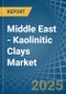 Middle East - Kaolinitic Clays (Ball and Plastic Clays) - Market Analysis, Forecast, Size, Trends and Insights - Product Thumbnail Image