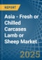 Asia - Fresh or Chilled Carcases Lamb or Sheep - Market Analysis, Forecast, Size, Trends and Insights - Product Thumbnail Image