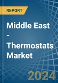 Middle East - Thermostats - Market Analysis, Forecast, Size, Trends and Insights- Product Image
