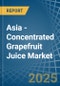 Asia - Concentrated Grapefruit Juice - Market Analysis, Forecast, Size, Trends and Insights - Product Thumbnail Image