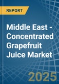 Middle East - Concentrated Grapefruit Juice - Market Analysis, Forecast, Size, Trends and Insights- Product Image