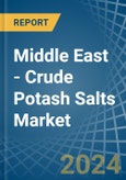 Middle East - Crude Potash Salts (K2O Content) - Market Analysis, Forecast, Size, Trends and Insights- Product Image