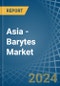 Asia - Barytes - Market Analysis, Forecast, Size, Trends and Insights - Product Thumbnail Image