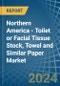 Northern America - Toilet or Facial Tissue Stock, Towel and Similar Paper - Market Analysis, Forecast, Size, Trends and Insights - Product Image