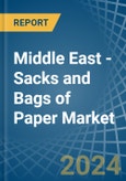 Middle East - Sacks and Bags of Paper - Market Analysis, Forecast, Size, Trends and Insights- Product Image