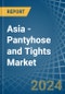 Asia - Pantyhose and Tights - Market Analysis, Forecast, Size, Trends and Insights - Product Thumbnail Image