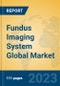 Fundus Imaging System Global Market Insights 2023, Analysis and Forecast to 2028, by Manufacturers, Regions, Technology, Application, Product Type - Product Thumbnail Image