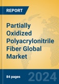 Partially Oxidized Polyacrylonitrile Fiber Global Market Insights 2024, Analysis and Forecast to 2029, by Manufacturers, Regions, Technology, Application, Product Type- Product Image