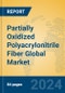 Partially Oxidized Polyacrylonitrile Fiber Global Market Insights 2024, Analysis and Forecast to 2029, by Manufacturers, Regions, Technology, Application, Product Type - Product Thumbnail Image
