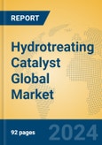 Hydrotreating Catalyst Global Market Insights 2024, Analysis and Forecast to 2029, by Manufacturers, Regions, Technology, Application, Product Type- Product Image