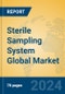 Sterile Sampling System Global Market Insights 2024, Analysis and Forecast to 2029, by Manufacturers, Regions, Technology, Application, Product Type - Product Thumbnail Image