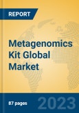 Metagenomics Kit Global Market Insights 2023, Analysis and Forecast to 2028, by Manufacturers, Regions, Technology, Application, Product Type- Product Image