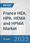 France HEA, HPA, HEMA and HPMA Market: Prospects, Trends Analysis, Market Size and Forecasts up to 2030 - Product Thumbnail Image