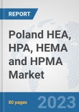 Poland HEA, HPA, HEMA and HPMA Market: Prospects, Trends Analysis, Market Size and Forecasts up to 2030- Product Image