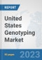 United States Genotyping Market: Prospects, Trends Analysis, Market Size and Forecasts up to 2030 - Product Thumbnail Image