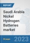 Saudi Arabia Nickel Hydrogen Batteries market: Prospects, Trends Analysis, Market Size and Forecasts up to 2030 - Product Image