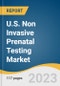 U.S. Non Invasive Prenatal Testing Market Size, Share & Trends Analysis Report By Gestation Period, By Risk, By Method, By Technology, By Product, By Application (Trisomy, Microdeletion Syndrome), By End-use, And Segment Forecasts, 2023 - 2030 - Product Image