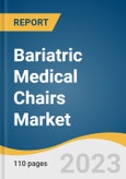 Bariatric Medical Chairs Market Size, Share & Trends Analysis Report By Type (Manual Adjustment, Automatic Adjustment), By End-use (Hospitals, Clinics), By Region (North America, Asia Pacific), And Segment Forecasts, 2023 - 2030- Product Image