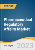 Pharmaceutical Regulatory Affairs Market Size, Share & Trends Analysis Report By Services, By Category, By Service Provider, By Company Size, By Product Stage, By Indication, By Region, And Segment Forecasts, 2023 - 2030- Product Image