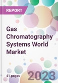 Gas Chromatography Systems World Market- Product Image