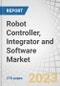 Robot Controller, Integrator and Software Market by Type (Controller, Integrator, & Software), Industrial (Articulated, COBOT, SCARA, Cartesian), Service (AGV, AMR, Medical), Software (Predictive Maintenance) Industry and Region - Global Forecast to 2028 - Product Thumbnail Image