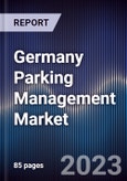 Germany Parking Management Market Outlook to 2028- Product Image