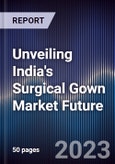Unveiling India's Surgical Gown Market Future- Product Image