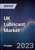 UK Lubricant Market Outlook to 2027- Product Image