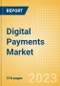 Digital Payments Market Analysis and Forecast, 2023-2030 - Product Thumbnail Image