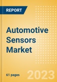 Automotive Sensors Market and Trend Analysis by Technology, Key Companies and Forecast to 2028- Product Image