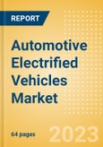 Automotive Electrified Vehicles Market and Trend Analysis by Technology, Key Companies and Forecast to 2028- Product Image