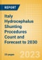 Italy Hydrocephalus Shunting Procedures Count and Forecast to 2030 - Product Thumbnail Image