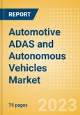 Automotive ADAS and Autonomous Vehicles Market and Trend Analysis by Technology, Key Companies and Forecast to 2028- Product Image
