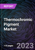 Thermochromic Pigment Market: By Type & By Application - Global Trends and Forecast to 2028- Product Image