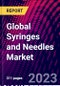 Global Syringes and Needles Market - Product Thumbnail Image