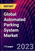 Global Automated Parking System Market- Product Image