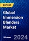 Global Immersion Blenders Market (2023-2028) Competitive Analysis, Impact of Covid-19, Ansoff Analysis - Product Image