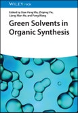 Green Solvents in Organic Synthesis. Edition No. 1- Product Image