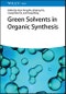 Green Solvents in Organic Synthesis. Edition No. 1 - Product Image