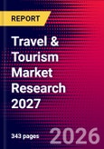 Travel & Tourism Market Research 2027- Product Image
