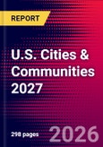 U.S. Cities & Communities 2027- Product Image